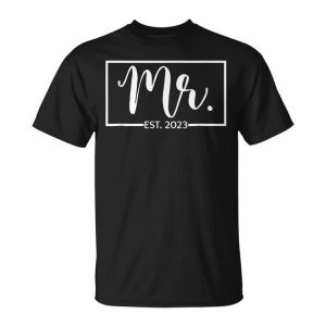 Mr Est 2023 Just Married Wedding Hubby Mr & Mrs Gifts Unisex Unisex T-Shirt