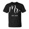 Mr Est 2024 Just Married Wedding Hubby Mr & Mrs Men Unisex T-Shirt