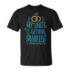 My Uncle Is Getting Married Funny Wedding Unisex Unisex T-Shirt