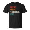 Nanna Nurse Protector Hero Grandmother Grandma Unisex Unisex T-Shirt