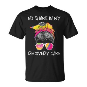 No Shame In My Recovery Game - Sobriety Aa Na Anniversary Unisex Unisex T-Shirt