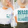 Ocean Beach Aesthetic California Pinterest VSCO Trendy Shirt ETS1043