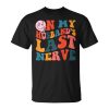 On My Husbands Last Nerve On Back Funny Groovy Unisex Unisex T-Shirt