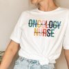 Oncology Nurse Shirt