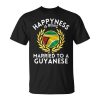 Outfit Happyness Is Being Married To A Guyanese Unisex T-Shirt