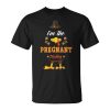 Pregnant Turkey Matching Thanksgiving Outfits Couples Pjs Unisex Unisex T-Shirt