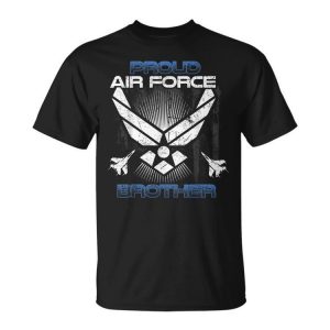 Proud Air Force Brother Great Hero Patriotic American Gift Gift For Mens Unisex Unisex T-Shirt