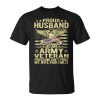 Proud Husband Of An Army Veteran Spouse Freedom Isn't Free Unisex T-Shirt