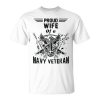 Proud Wife Of A Navy Veteran American Flag Military Gift Unisex Unisex T-Shirt