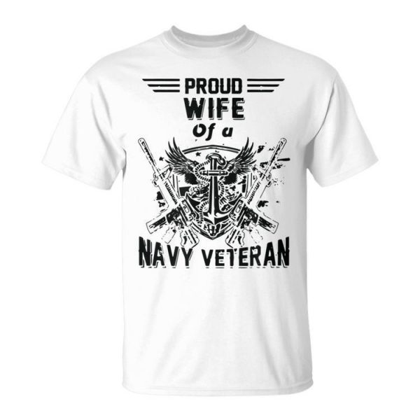 Proud Wife Of A Navy Veteran American Flag Military Gift Unisex Unisex T-Shirt