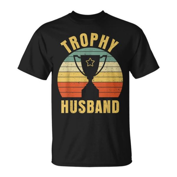 Retro Vintage Trophy Dad Husband Reward Funny Best Father Unisex Unisex T-Shirt