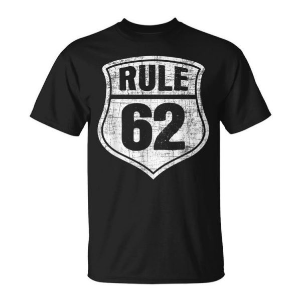 Rule 62 - Sobriety Anniversary Recovery Sober Aa Na Unisex Unisex T-Shirt