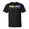 San Francisco Gay Pride Month 2021 All In This Together Unisex Unisex T-Shirt