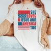 She Loves Jesus And America Too Christian 4th Of July Faith Shirt ETS1053