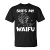 She's My Waifu Anime Matching Couple Boyfriend Unisex T-Shirt