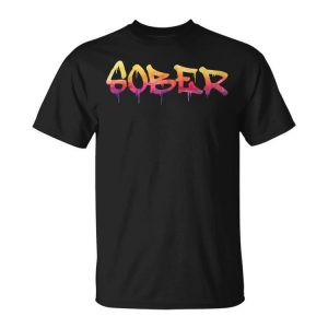 Sober - Sobriety Anniversary Recovery Sober Aa Na Unisex Unisex T-Shirt