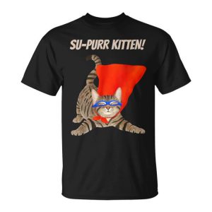 Su-Purr Kitten Cute Super Hero Cat Unisex T-Shirt