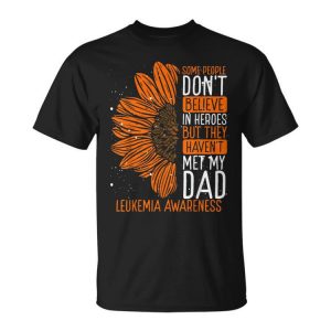 Sunflower Leukemia Awareness Ribbon My Dad Is Hero Warrior Unisex Unisex T-Shirt