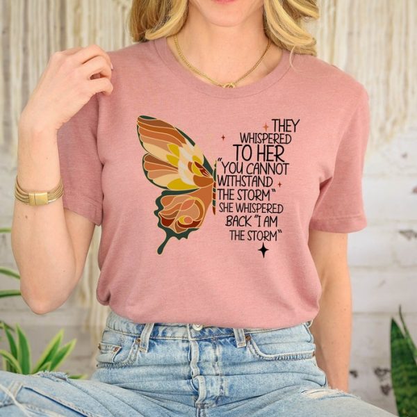 They Whispered To Her Christian Butterfly Love Faith Shirt ETS1010