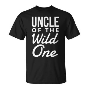 Uncle Of The Wild One Family Couples Gift For Mens Unisex Unisex T-Shirt