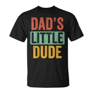 Vintage Dad's Little Dude Dad Father's Day Dad Son Couple Unisex T-Shirt