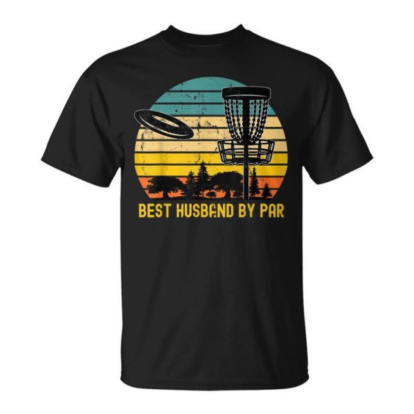 Vintage Disc Golf Husband Best Husband By Par Disk Golf Unisex Unisex T-Shirt