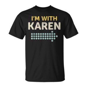 Vintage Im With Karen Couples Halloween Costumes Halloween Funny Gifts Unisex Unisex T-Shirt