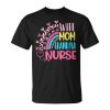 Wife Mom Grandma Nurse Mother Day Nurses Day Leopard Rainbow Unisex Unisex T-Shirt