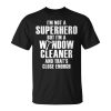 Window Cleaner Hero Cleaning Unisex T-Shirt