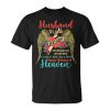 Wish A Very Happy Birthday Husband In Heaven Memorial Family Unisex Unisex T-Shirt